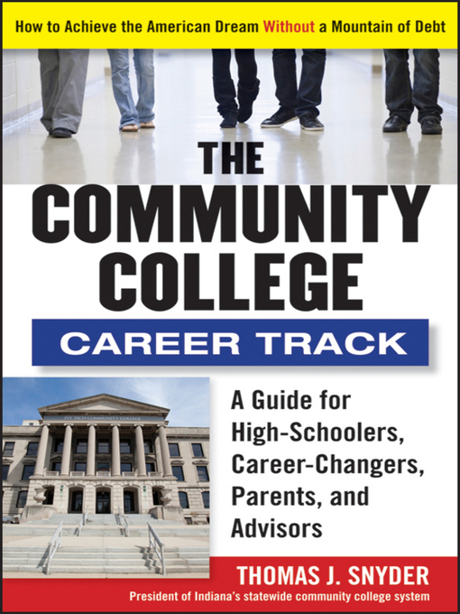 Title details for The Community College Career Track by Thomas Snyder - Wait list